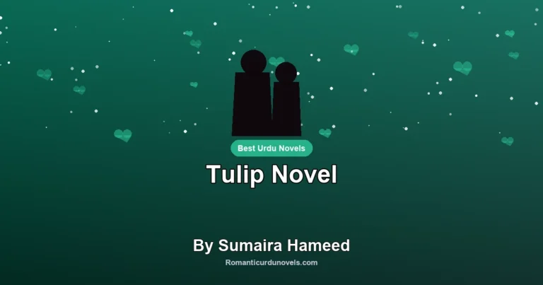 Tulip Novel By Sumaira Hameed