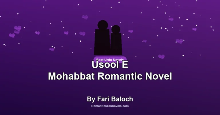Usool E Mohabbat Romantic Novel By Fari Baloch