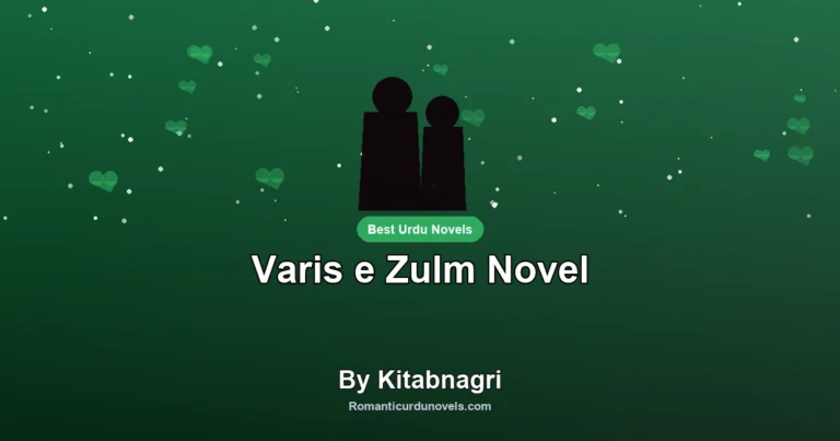 Varis e Zulm Novel By Kitabnagri