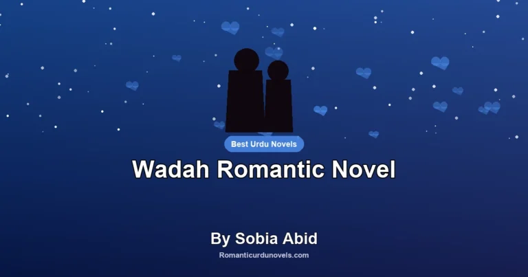 Wadah Romantic Novel By Sobia Abid