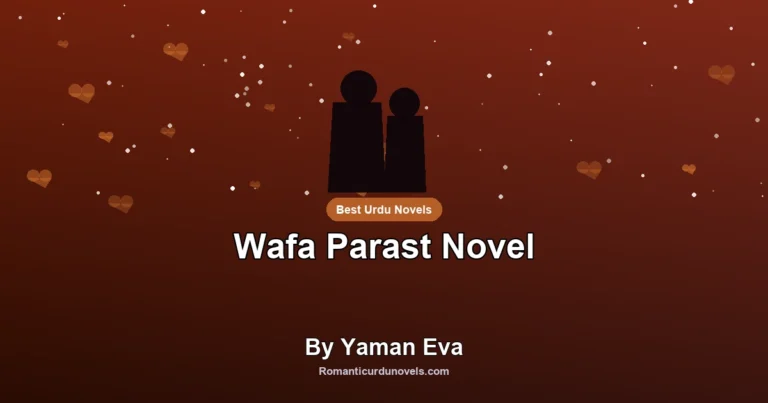 Wafa Parast Novel By Yaman Eva