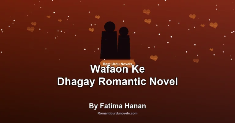 Wafaon Ke Dhagay Romantic Novel By Fatima Hanan