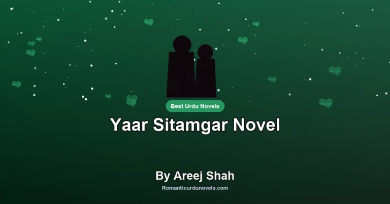 Yaar Sitamgar Novel By Areej Shah