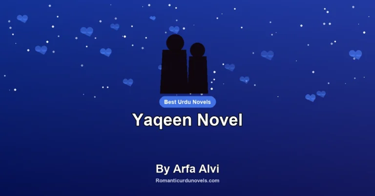 Yaqeen Novel By Arfa Alvi