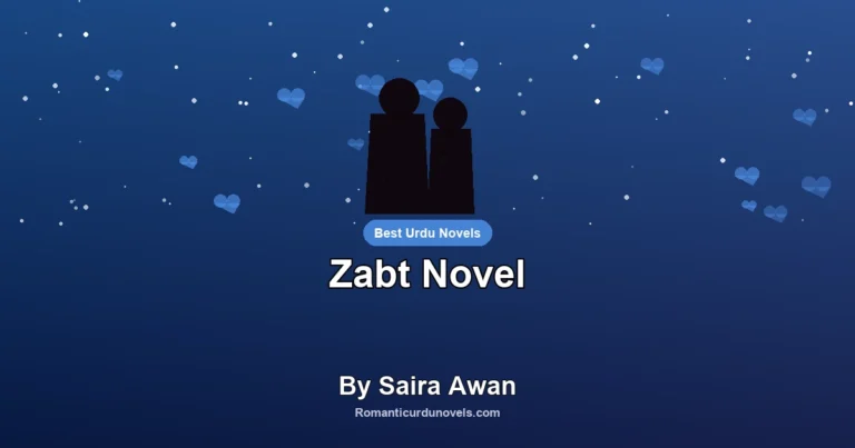 Zabt Novel By Saira Awan