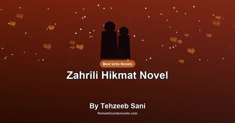 Zahrili Hikmat Novel By Tehzeeb Sani