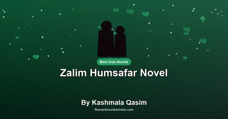 Zalim Humsafar Novel By Kashmala Qasim