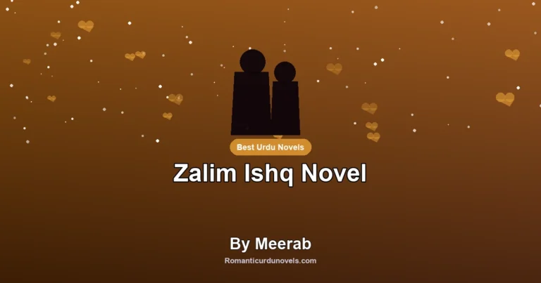 Zalim Ishq Novel By Meerab