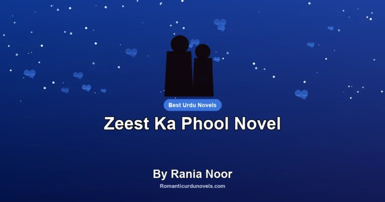 Zeest Ka Phool Novel By Rania Noor