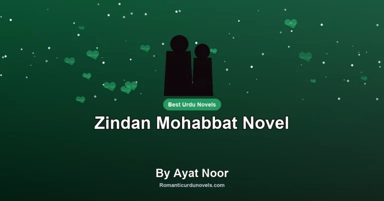 Zindan Mohabbat Novel By Ayat Noor